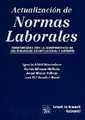 ACTUALIZACIÓN DE NORMAS LABORALES | 9788484422150 | IGNACIO ALBIOL MONTESINOS/CARLOS L. ALFONSO MELLADO/ÁNGEL BLASCO PELLICER/JOSÉ MARÍA GOERLICH PESET