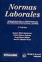 NORMAS LABORALES . CONCORDADAS CON LA JURISPRUDENCIA DE LOS TRIBUNALES CONSTITUCIONAL Y SUPREMO | 9788484425670 | IGNACIO ALBIOL MONTESINOS/CARLOS L. ALFONSO MELLADO/ÁNGEL BLASCO PELLICER/JOSÉ MARÍA GOERLICH PESET