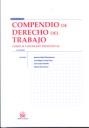 COMPENDIO DE DERECHO DEL TRABAJO TOMO II CONTRATO INDIVIDUAL | 9788498766103 | IGNACIO ALBIOL MONTESINOS/LUIS MIGUEL CAMPS RUIZ/JUAN LÓPEZ GANDÍA/TOMÁS SALA FRANCO