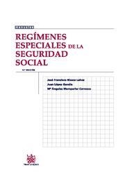 REGÍMENES ESPECIALES DE LA SEGURIDAD SOCIAL | 9788490040218 | JOSÉ FRANCISCO BLASCO LAHOZ/JUAN LÓPEZ GANDÍA/MARÍA ANGELES MOMPARLER CARRASCO