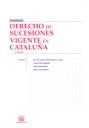 DERECHO DE SUCESIONES VIGENTE EN CATALUÑA | 9788498763089 | Mª DEL CARMEN GETE-ALONSO Y CALERA/JOSEP LLOBET AGUADO/JUDITH SOLÉ RESINA/MARÍA YSÀS SOLANES