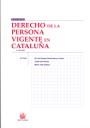 DERECHO DE LA PERSONA VIGENTE EN CATALUÑA | 9788498762891 | Mª DEL CARMEN GETE-ALONSO Y CALERA/JUDITH SOLÉ RESINA/MARÍA YSÀS SOLANES