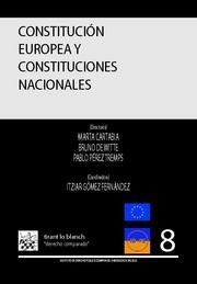CONSTITUCIÓN EUROPEA Y CONSTITUCIONES NACIONALES | 9788484563198 | MARTA CARTABIA/BRUNO DE WITTE/PABLO PÉREZ TREMPS/ITZÍAR GÓMEZ FERNÁNDEZ