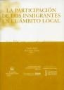 PARTICIPACIÓN DE LOS INMIGRANTES EN EL ÁMBITO LOCAL, LA | 9788484567059 | CARLES SIMÓ/FRANCISCO TORRES/PERE CLIMENT/JAVIER DE LUCAS/MUSTAPHA EL KADDOURI/SILVIA FERNÁNDEZ RODR