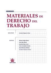 MATERIALES DE DERECHO DEL TRABAJO | 9788498765557 | CARMEN VIQUEIRA PÉREZ/MANUEL ALEGRE NUENO/IRENE BAJO GARCÍA/CAROLINA BLASCO JOVER/ALICIA FERNÁNDEZ-P