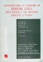 CONTESTACIONES AL PROGRAMA DE DERECHO CIVIL VOLUMEN III PARA ACCESO A LAS CARRERAS JUDICIAL Y FISCAL | 9788484567257 | FRANCISCO DE PAULA BLASCO GASCÓ/FAUSTO CARTAGENA PASTOR/GONZALO LÓPEZ EBRI/JOSÉ A. NUÑO DE LA ROSA A