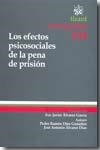 EFECTOS PSICOSOCIALES DE LA PENA DE PRISIÓN, LOS | 9788498764932 | FRANCISCO JAVIER ÁLVAREZ GARCÍA/PEDRO RAMÓN DÍEZ GONZÁLEZ/JOSÉ ANTONIO ÁLVAREZ DÍAZ