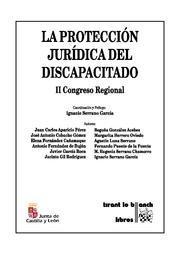 PROTECCIÓN JURÍDICA DEL DISCAPACITADO II CONGRESO REGIONAL, LA | 9788484568674 | IGNACIO SERRANO GARCÍA/JUAN CARLOS APARICIO PÉREZ/JOSÉ ANTONIO COBACHO GÓMEZ/ELENA FERNÁNDEZ CAÑAMAQ