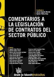 COMENTARIOS A LA LEGISLACIÓN DE CONTRATOS DEL SECTOR PÚBLICO | 9788498760903 | JAVIER CEPEDA MORRÁS/CARLOS YÁÑEZ DÍAZ/EUGENIO LÓPEZ ÁLVAREZ/ROBERTO CANTERO RIVAS/ANTONIO LUIS CASA