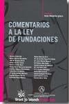 COMENTARIOS A LA LEY DE FUNDACIONES | 9788498760057 | JESÚS OLAVARRÍA IGLESIA/VICENTE CUÑAT EDO/RAFAEL BALLARÍN HERNÁNDEZ/JOSÉ Mª BOQUERA OLIVER/RAFAEL VE