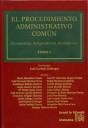 PROCEDIMIENTO ADMINISTRATIVO COMÚN 2 TOMOS, EL | 9788484567080 | JOSÉ GARBERÍ LLOBREGAT/MARÍA ALMODÓVAR IÑESTA/LUIS FERNANDO BARRIOS FLORES/GUADALUPE BUITRÓN RAMÍREZ