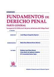FUNDAMENTOS DE DERECHO PENAL PARTE GENERAL | 9788498769197 | JOSÉ MIGUEL ZUGALDÍA ESPINAR/MARÍA ROSA MORENO-TORRES HERRERA/ESTEBAN JUAN PÉREZ ALONSO/ELENA B. MAR