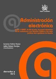 ADMINISTRACIÓN ELECTRÓNICA | 9788498769975 | LORENZO COTINO HUESO/JULIÁN VALERO TORRIJOS/MARCELO BAUZÁ REILLY/J. IGNACIO CRIADO GRANDE/MIGUEL PRE