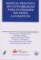 MANUAL PRÁCTICO DE CONTABILIDAD PARA ENTIDADES SIN FINES LUCRATIVOS | 9788484422921 | Mª CONCEPCIÓN ADRADOS SASTRE/LUIS BARATO RISOTO/PALOMA DEL CAMPO MORENO/ENRIQUE CORONA ROMERO/TERESA