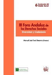 III FORO ANDALUZ DE LOS DERECHOS SOCIALES | 9788498768640 | MANUEL JOSÉ TEROL BECERRA/ROSARIO FERNÁNDEZ VALPUESTA FERNÁNDEZ/OCTAVIO SALAZAR BENÍTEZ/ANTONIO TORR