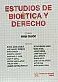 ESTUDIOS DE BIOÉTICA Y DERECHO | 9788484420354 | MARÍA CASADO (COMP.)/MIGUEL ÁNGEL ASENJO/JOSÉ MANUEL BERMUDO/MARÍA CASADO/MIRENTXU CORCOY BIDASOLO/F