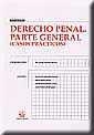 DERECHO PENAL PARTE GENERAL CASOS PRÁCTICOS | 9788484561392 | MARÍA LUISA CUERDA ARNAU/JOSÉ LUIS GONZÁLEZ CUSSAC/ELENA GÓRRIZ ROYO/CRISTINA GUISASOLA LERMA/CATY V