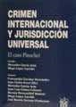 CRIMEN INTERNACIONAL Y JURISDICCIÓN UNIVERSAL | 9788484420576 | MERCEDES GARCÍA ARÁN/DIEGO LÓPEZ GARRIDO/CONCEPCIÓN ESCOBAR HERNÁNDEZ/JUAN CARLOS FERRÉ OLIVÉ/JUAN L