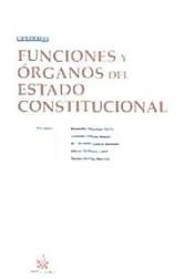FUNCIONES Y ÓRGANOS DEL ESTADO CONSTITUCIONAL | 9788498760316 | REMEDIO SÁNCHEZ FERRIZ/LORENZO COTINO HUESO/MARIA VICENTA GARCÍA SORIANO/GÖRAN ROLLNERT LIERN/TERESA