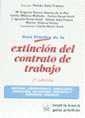 GUÍA PRÁCTICA DE LA EXTINCIÓN DEL CONTRATO DE TRABAJO | 9788480026697 | TOMÁS SALA FRANCO/CARLOS ROSAT ACED/Mª EUGENIA GÓMEZ DE LA FLOR GARCÍA/JOSÉ IGNACIO ROSAT ACED/MARIE