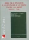 ADDENDA 2005 DE ACTUALIZACION DE LAS CONTESTACIONES DE LOS PROGRAMAS DE ACCESO A LAS CARRERAS JUDICIAL Y FISCAL | 9788484565116 | VARIOS AUTORES