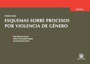 TOMO XXXI ESQUEMAS SOBRE PROCESOS POR VIOLENCIA DE GÉNERO | 9788490040539 | ELENA MARTÍNEZ GARCÍA/ANDREA PLANCHADELL GARGALLO/ANA MONTESINOS GARCÍA
