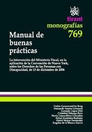 MANUAL DE BUENAS PRÁCTICAS | 9788490045138 | C. GANZENMÜLLER ROIG/FERNANDO SANTOS URBANEJA/GONZALO LÓPEZ EBRI/CRISTÓBAL FÁBREGA RUIZ/NURIA LÓPEZ-