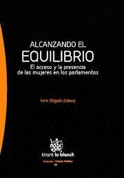 ALCANZANDO EL EQUILIBRIO | 9788490042052 | IRENE DELGADO/ROSARIO SERRA/PABLO OÑATE/CRISTINA PAUNER CHULVI/BEATRIZ TOMÁS MALLÉN/MARÍA VELASCO/AN