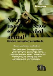 NORMAS Y USOS CORRECTOS EN EL ESPAÑOL ACTUAL | 9788493931605 | MILAGROS ALEZA IZQUIERDO/MARTA ALBELDA MARCO/ADRIÁN CABEDO NEBOT/MARÍA ESTELLÉS ARGUEDAS/MARÍA ESTOR
