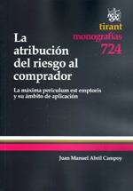 ATRIBUCIÓN DEL RIESGO AL COMPRADOR, LA | 9788499850283 | ABRIL CAMPOY, JUAN MANUEL