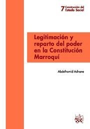 LEGITIMACIÓN Y REPARTO DEL PODER EN LA CONSTITUCIÓN MARROQUÍ | 9788499850603 | ADNANE, ABDELHAMID