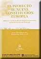 PROYECTO DE NUEVA CONSTITUCIÓN EUROPEA, EL | 9788484429876 | ALBERTÍ ROVIRA, ENOCH / ROIG MOLÉS, EDUARD