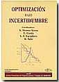 OPTIMIZACIÓN BAJO INCERTIDUMBRE | 9788484561002 | ALONSO-AYUSO, A. / CERDÁ, E.