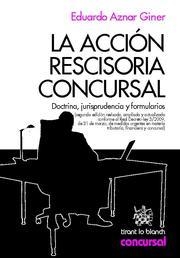 ACCIÓN RESCISORIA CONCURSAL | 9788498765502 | AZNAR GINER, EDUARDO
