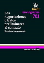 NEGOCIACIONES O TRATOS PRELIMINARES AL CONTRATO, LAS | 9788498768015 | AZNAR GINER, EDUARDO