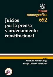 JUICIOS POR LA PRENSA Y ORDENAMIENTO CONSTITUCIONAL | 9788498767629 | BARRERO ORTEGA, ABRAHAM