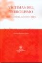 VÍCTIMAS DEL TERRORISMO. NUEVA JUSTICIA, SANCIÓN Y ÉTICA | 9788484569800 | BERISTAIN IPIÑA, ANTONIO