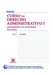 CURSO DE DERECHO ADMINISTRATIVO I LOS SUJETOS Y LA ACTIVIDAD | 9788484567028 | BLANQUER CRIADO, DAVID