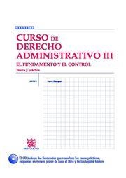 CURSO DE DERECHO ADMINISTRATIVO III EL FUNDAMENTO Y EL CONTROL | 9788484567042 | BLANQUER CRIADO, DAVID