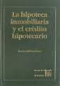 HIPOTECA INMOBILIARIA Y EL CRÉDITO HIPOTECARIO, LA | 9788484421108 | BLASCO GASCÓ, FRANCISCO DE PAULA
