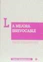 MEJORA IRREVOCABLE, LA | 9788486558789 | BLASCO GASCÓ, FRANCISCO DE PAULA