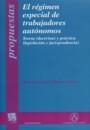 RÉGIMEN ESPECIAL DE TRABAJADORES AUTÓNOMOS , TEORÍA (DOCTRINA) Y PRÁCTICA (LEGISLACIÓN Y JURISPRUDENCIA), EL | 9788484563235 | BLASCO LAHOZ, JOSÉ FRANCISCO