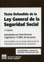TEXTO REFUNDIDO DE LA LEY GENERAL DE LA SEGURIDAD SOCIAL 3ª EDICIÓN 2006 | 9788484566083 | BLASCO LAHOZ, JOSÉ FRANCISCO