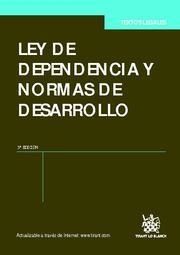 LEY DE DEPENDENCIA Y NORMAS DE DESARROLLO 3ª ED. 2011 | 9788490042922 | BLASCO LAHOZ, JOSÉ FRANCISCO
