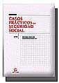 CASOS PRÁCTICOS DE SEGURIDAD SOCIAL | 9788484428787 | BLASCO LAHOZ, JOSÉ FRANCISCO / LACOMBA PÉREZ, FRANCISCO RAMÓN