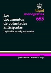 DOCUMENTOS DE VOLUNTADES ANTICIPADAS, LOS | 9788498766943 | CARBONELL CRESPÍ, JOSÉ ANTONIO