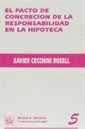 PACTO DE CONCRECIÓN DE LA RESPONSABILIDAD EN LA HIPOTECA, EL | 9788480023429 | CECCHINI ROSELL, XAVIER