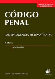 CÓDIGO PENAL JURISPRUDENCIA SISTEMATIZADA | 9788490041086 | CLIMENT DURÁN, CARLOS