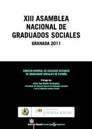 XIII ASAMBLEA NACIONAL DE GRADUADOS SOCIALES | 9788490047064 | CONSEJO GENERAL DE COLEGIOS OFICIALES DE GRADUADOS SOCIALES DE ESPAÑA