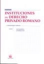 INSTITUCIONES DE DERECHO PRIVADO ROMANO | 9788498766110 | DAZA MARTÍNEZ, JESÚS / RODRÍGUEZ ENNES, LUÍS